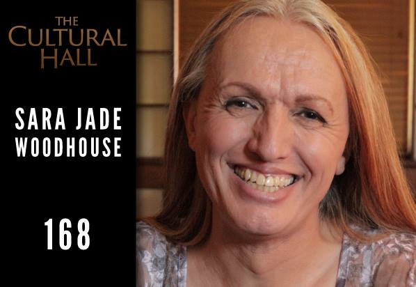 Sara Jade Woodhouse Ep 168 The Cultural Hall