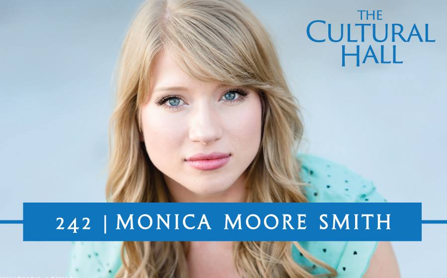 Monica Moore Smith Ep 242 The Cultural Hall