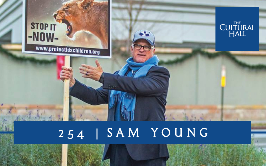 Sam Young Ep. 254 The Cultural Hall
