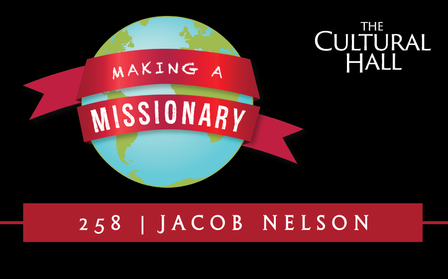 Making a Missionary Ep. 258 The Cultural Hall