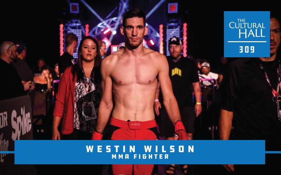 Westin Wilson the “Steve Young of MMA”
