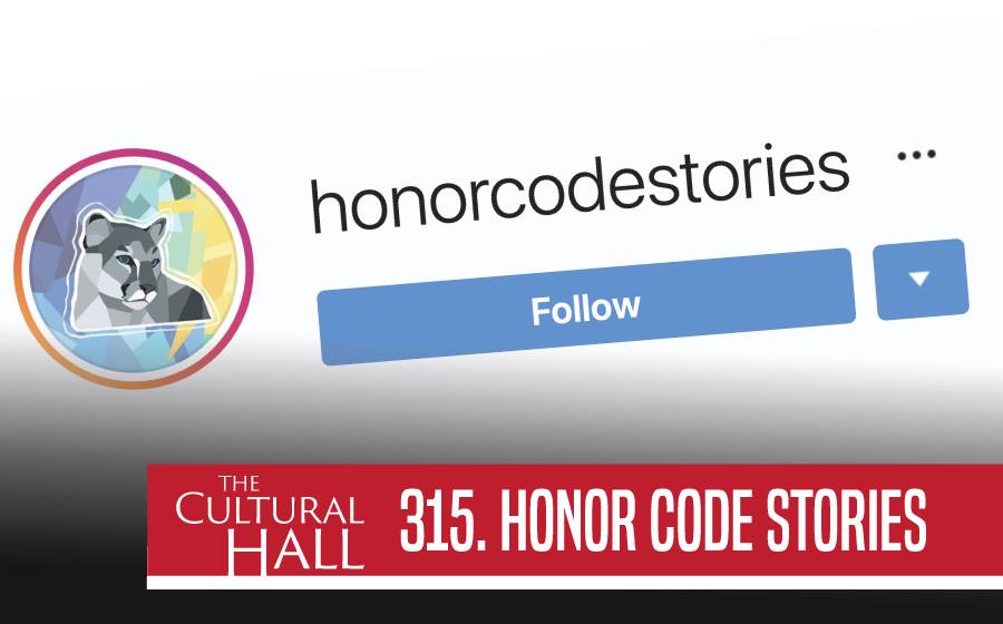 HonorcodeStories Ep. 315 The Cultural Hall