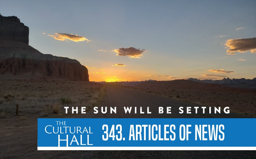 The Sun Will Be Setting Ep. 343 The Cultural Hall