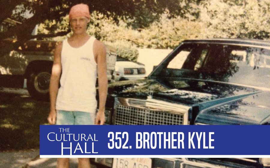 Brother Kyle Episode 352 The Cultural Hall