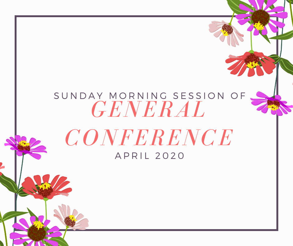 April 2020’s Sunday Morning General Conference Twitter Round-up