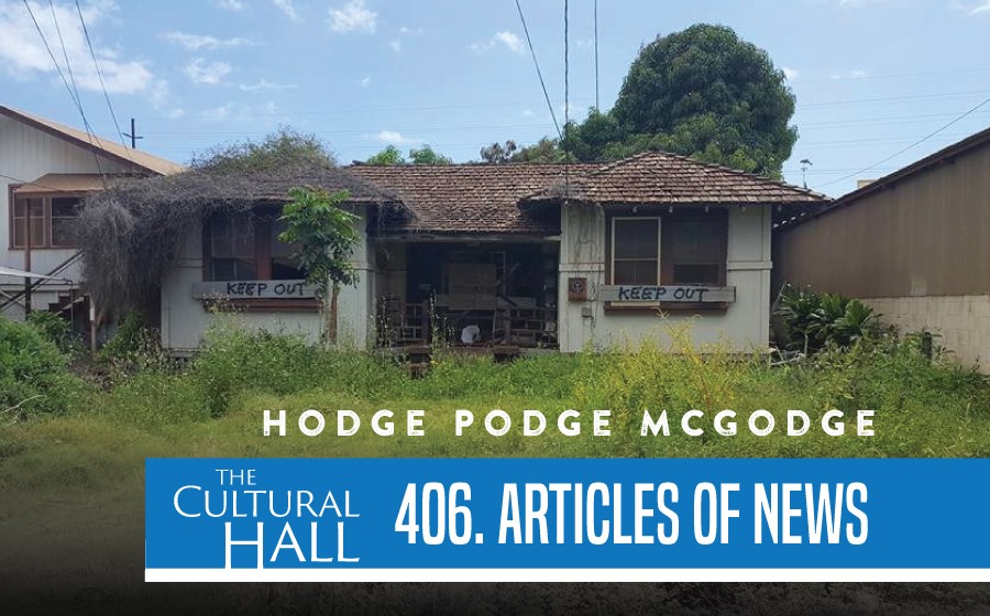 Hodge Podge McGodge AoN Ep 406 The Cultural Hall