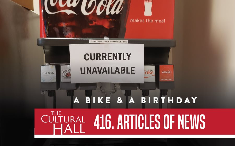 A bike and a birthday Ep. 416 The Cultural Hall