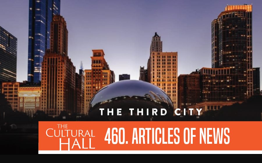 The Third City Ep. 460 The Cultural Hall