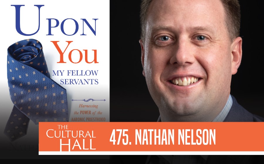 Nathan Nelson Ep. 475 The Cultural Hall