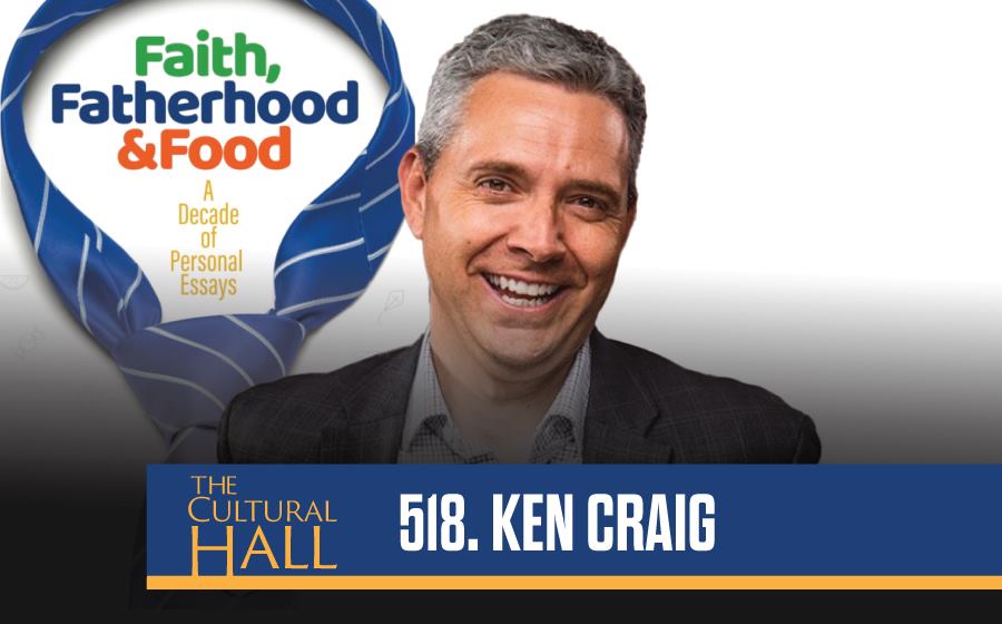Ken Craig Ep. 518 The Cultural Hall