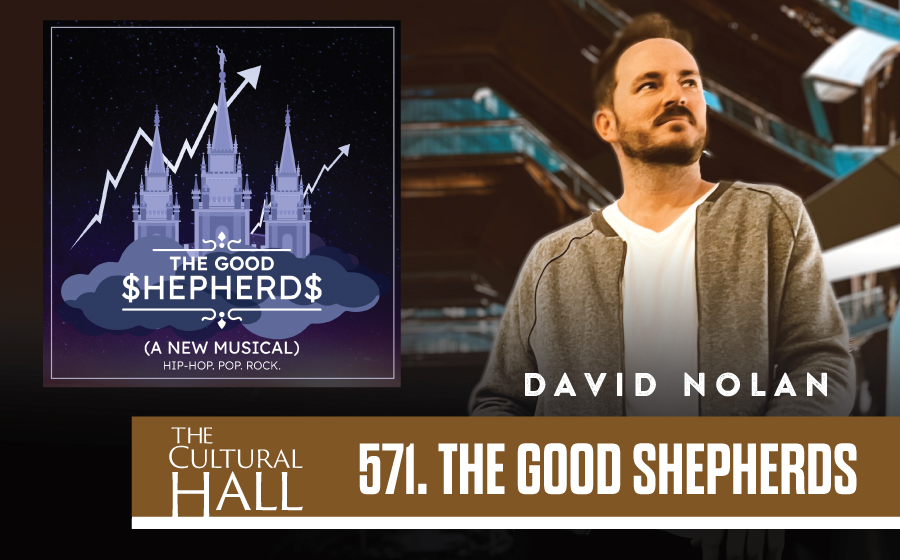 The Good Shepherds Ep. 571 The Cultural Hall