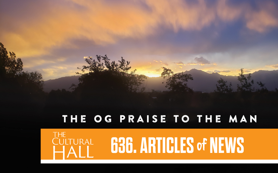 The OG Praise to the Man Ep. 636 The Cultural Hall
