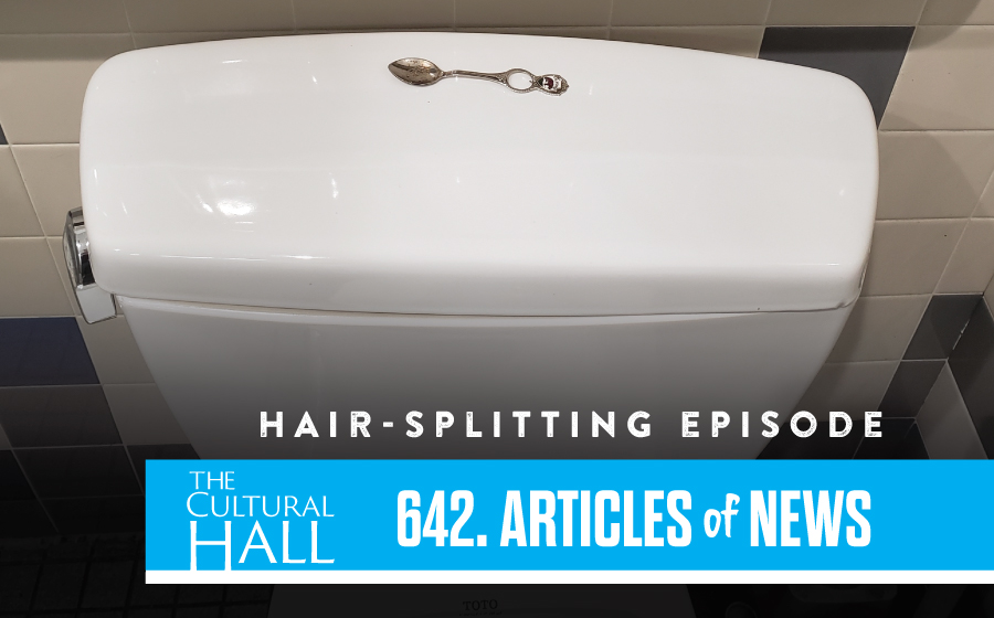 Hair-Splitting Episode AoN Ep. 642 The Cultural Hall