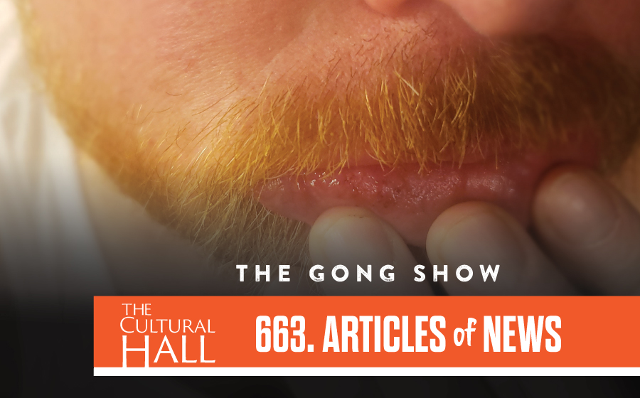 The “Gong” Show AoN Ep. 663 The Cultural Hall