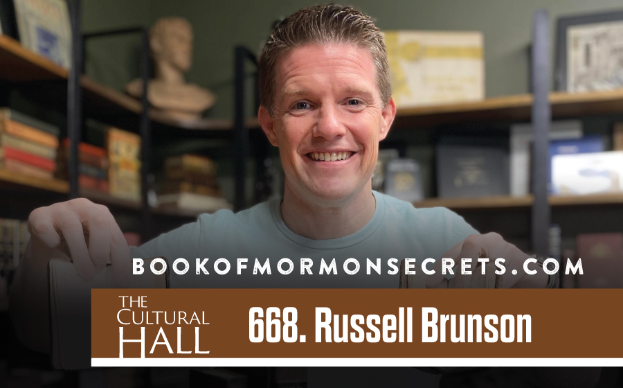 BookofMormonSecrets.com Ep. 668 The Cultural Hall