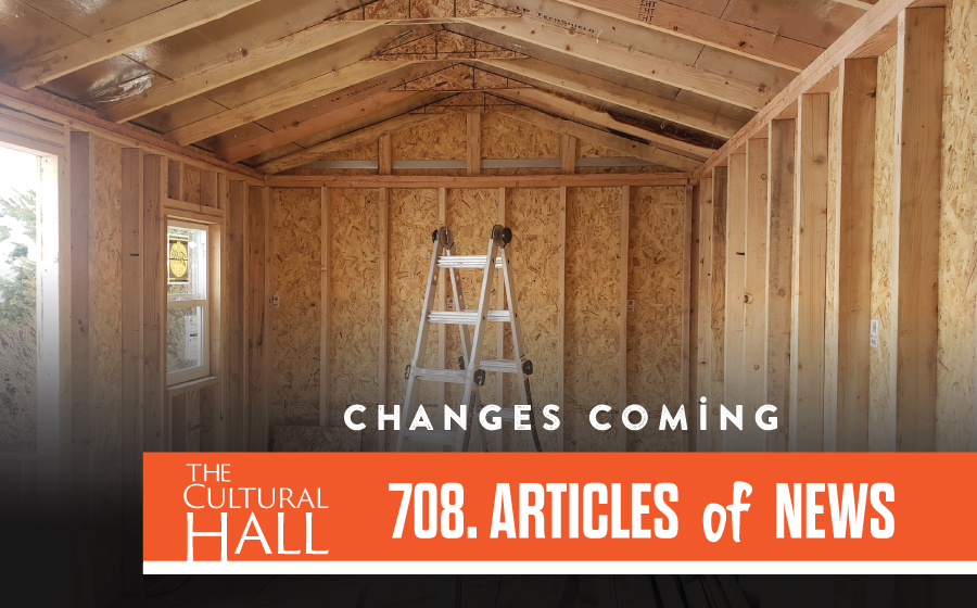 Changes Coming AoN Ep. 708 The Cultural Hall