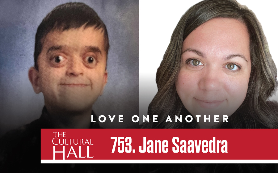 753 Jane Saavedra – Love One Another