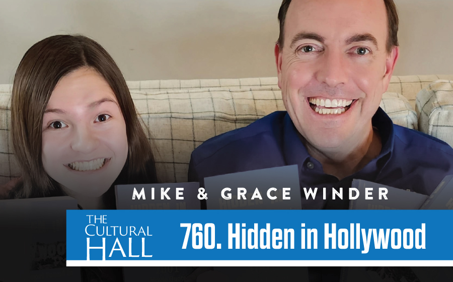 760 Hidden in Hollywood – Mike and Grace Winder